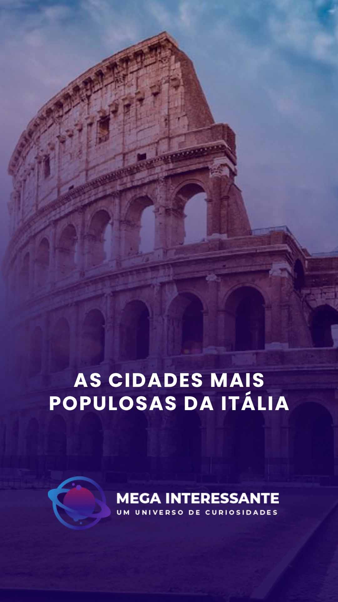 As Cidades Mais Populosas da Itália