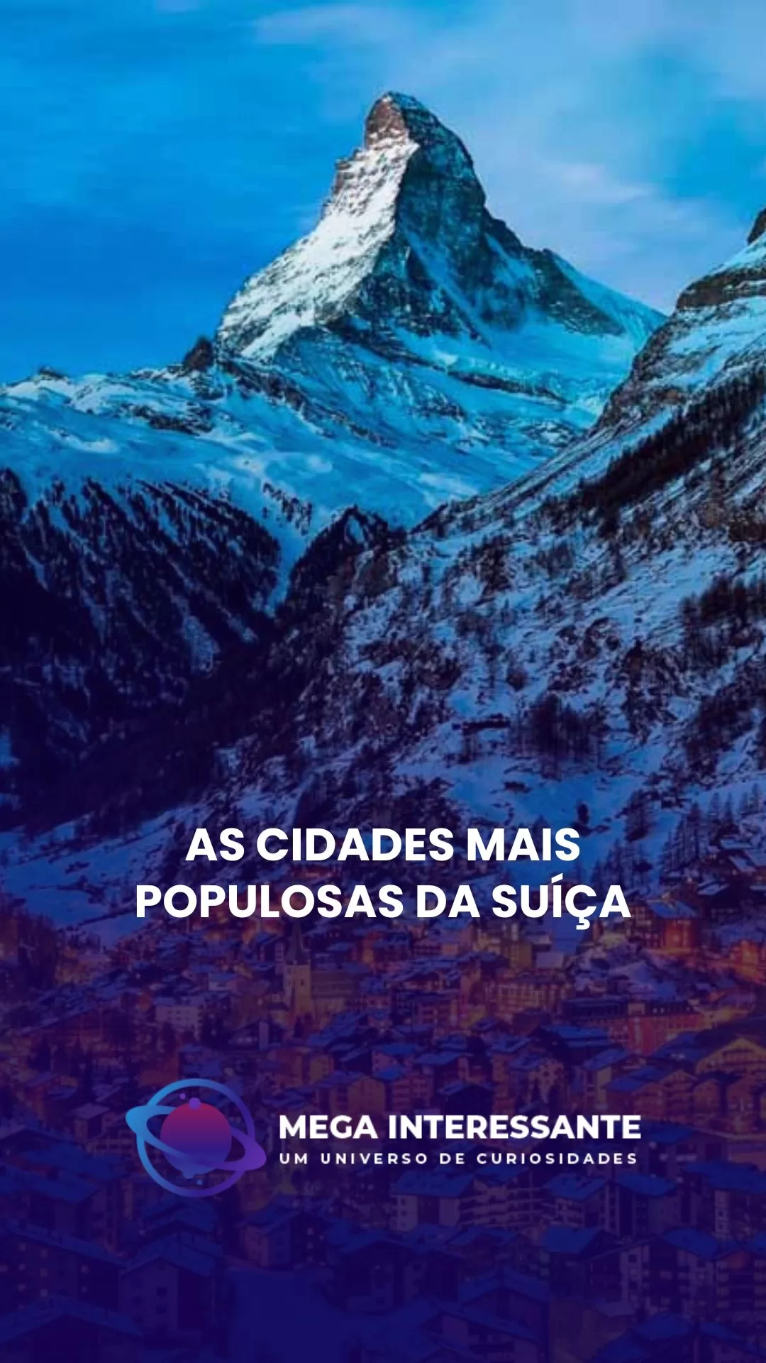 As Cidades Mais Populosas da Suíça