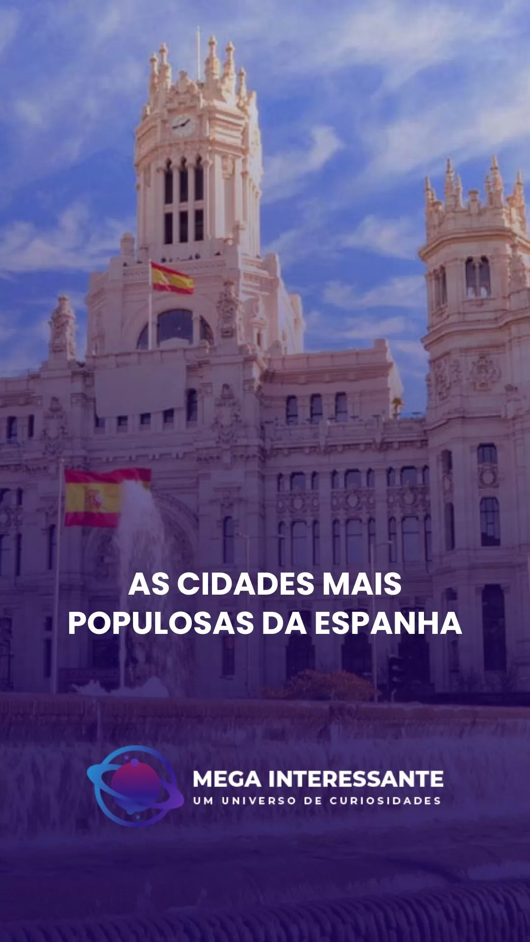 As cidades mais populosas da Espanha