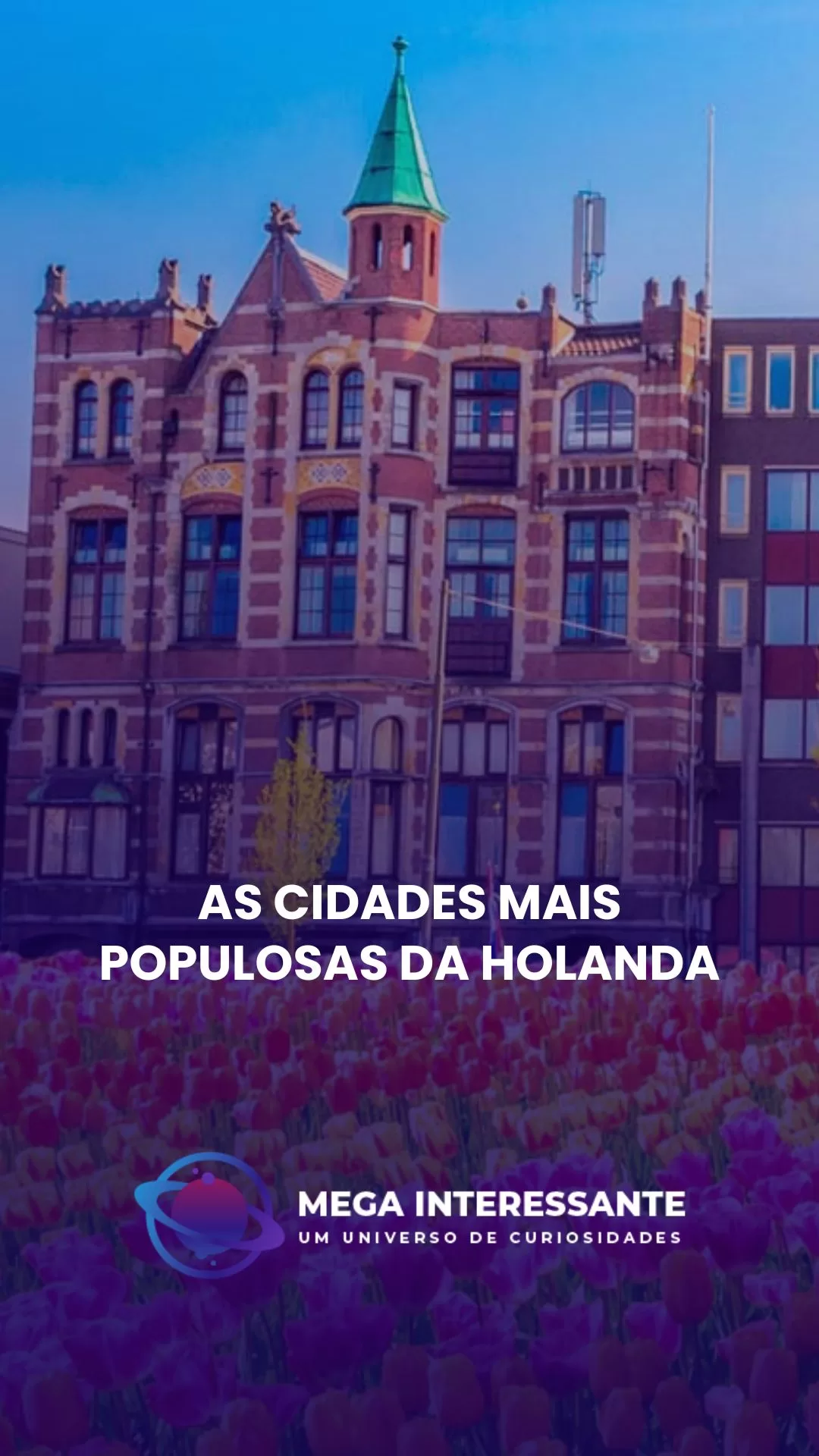 As cidades mais populosas da Holanda