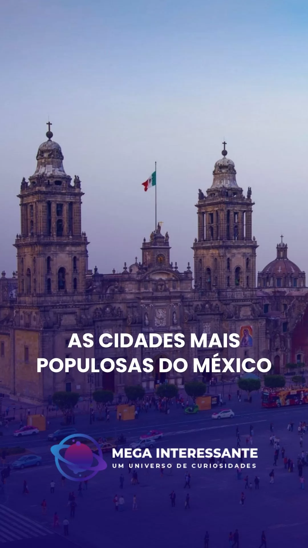 As Cidades Mais Populosas do México