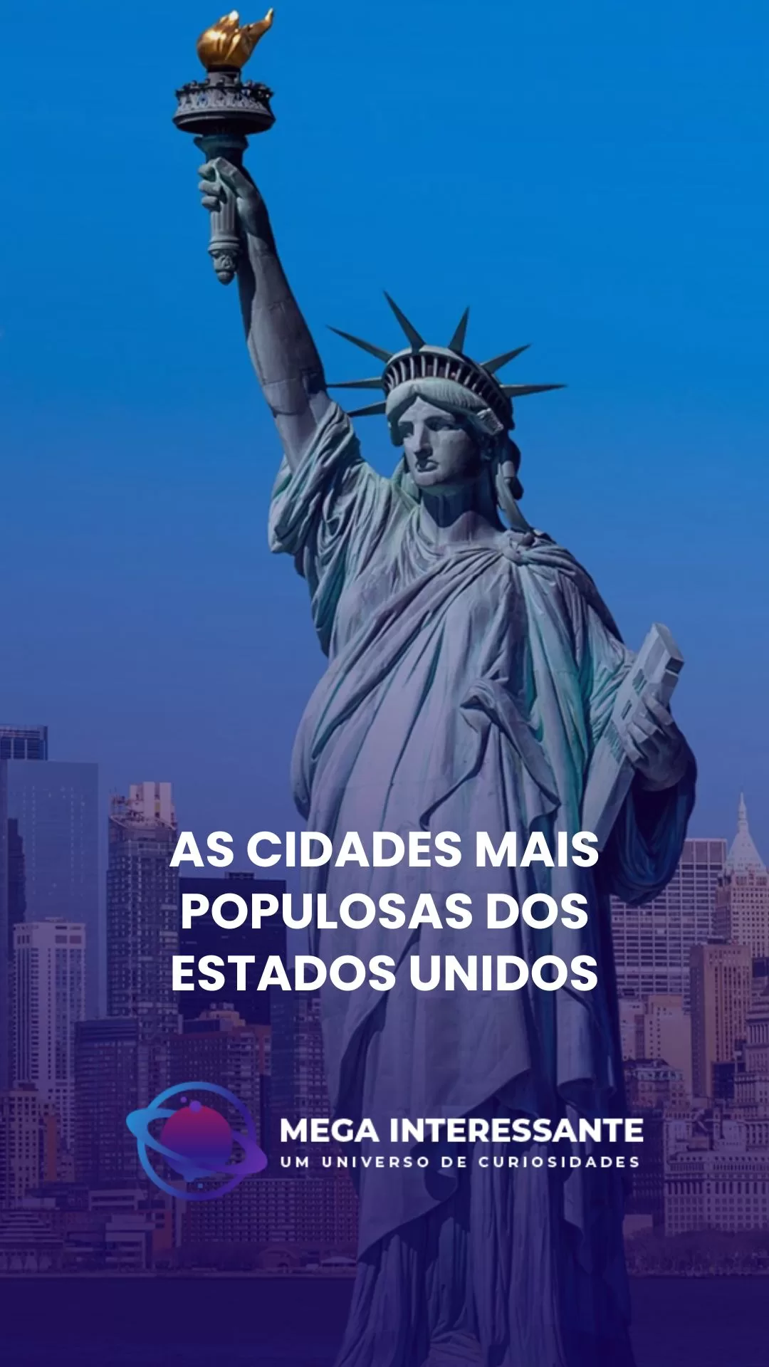 As Cidades Mais Populosas dos Estados Unidos